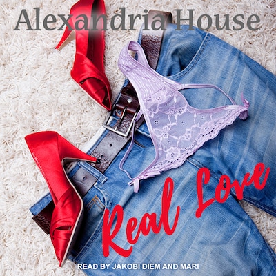 Real Love – omslag til lydbogen af Alexandria House