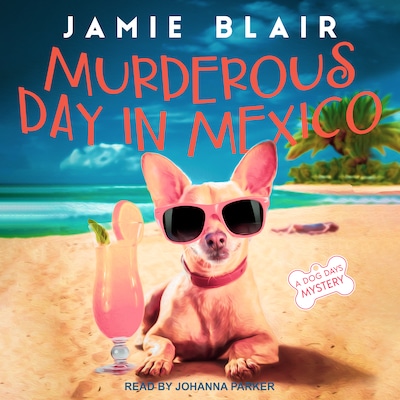 Murderous Day in Mexico – omslag til lydbogen af Jamie Blair