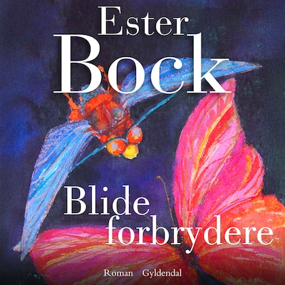 Blide forbrydere – omslag til lydbogen af Ester Bock