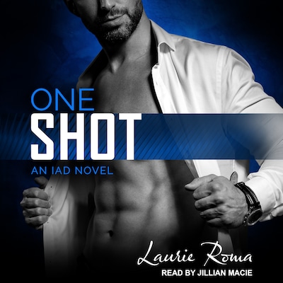 One Shot – omslag til lydbogen af Laurie Roma