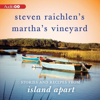 Steven Raichlen’s Martha’s Vineyard – omslag til lydbogen af Steven Raichlen