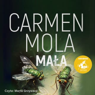Mała – okładka audiobooka, autor Carmen Mola