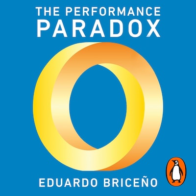 The Performance Paradox – omslag til lydbogen af Eduardo Briceno