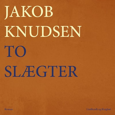 To slægter – omslag til lydbogen af Jakob Knudsen