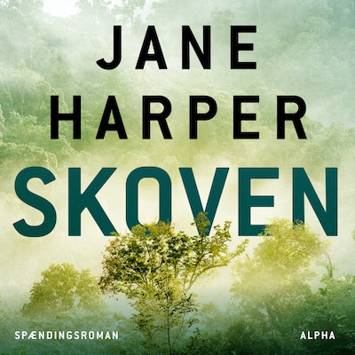 Skoven – omslag til lydbogen af Jane Harper