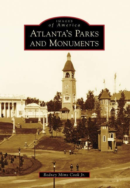 Atlanta's Parks and Monuments – omslag til lydbogen af Rodney Mims Cook Jr
