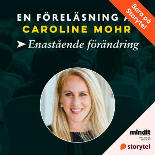 Enastående förändring