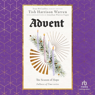Advent – omslag til lydbogen af Tish Harrison Warren