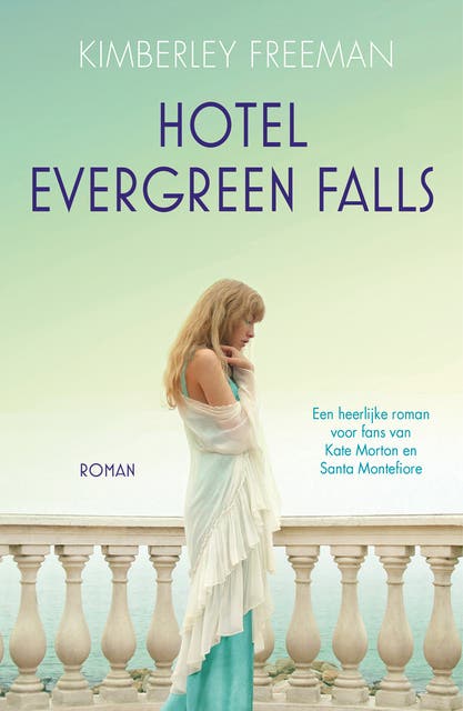 Hotel Evergreen Falls – omslag van het luisterboek van Kimberley Freeman
