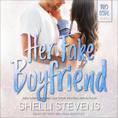 Her Fake Boyfriend – omslag til lydbogen af Shelli Stevens