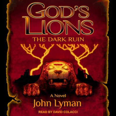 God's Lions: The Dark Ruin – omslag til lydbogen af John Lyman