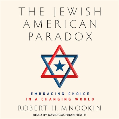The Jewish American Paradox – omslag til lydbogen af Robert H. Mnookin