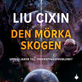Den mörka skogen – omslag till ljudboken av Cixin Liu