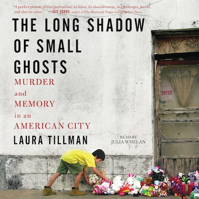 The Long Shadow of Small Ghosts – omslag til lydbogen af Laura Tillman