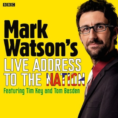 Mark Watson's Live Address To The Nation (Complete) – omslag til lydbogen af Mark Watson