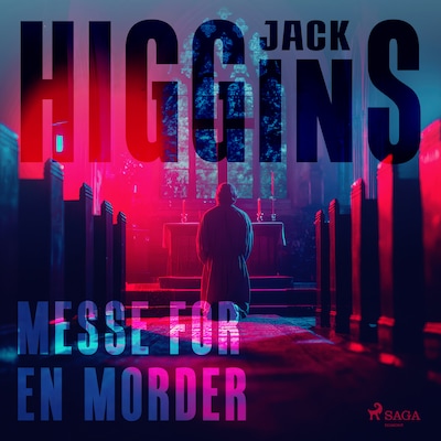 Messe for en morder – omslag til lydbogen af Jack Higgins