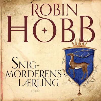 Snigmorderens lærling – omslag til lydbogen af Robin Hobb