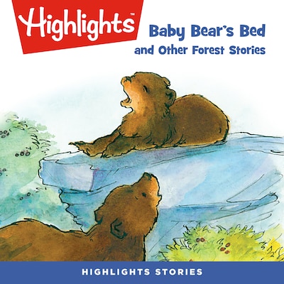 Baby Bear's Bed and Other Forest Stories