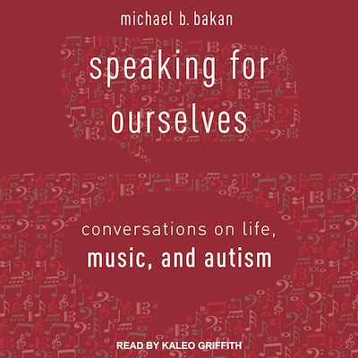 Speaking for Ourselves – omslag til lydbogen af Michael B. Bakan