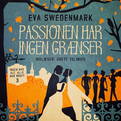 Passionen har ingen grænser - 3 – omslag til lydbogen af Eva Swedenmark