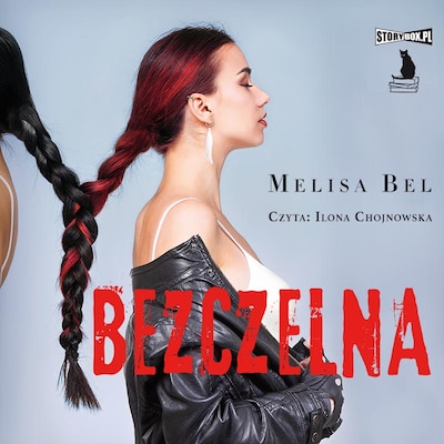 Odnaleźć siebie. Tom 1. Bezczelna – okładka audiobooka, autor Melisa Bel