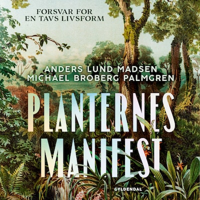 Planternes manifest – omslag til lydbogen af Anders Lund Madsen, Michael Broberg Palmgren