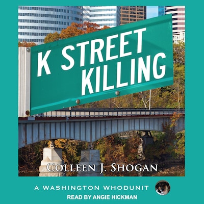 K Street Killing – omslag til lydbogen af Colleen Shogan