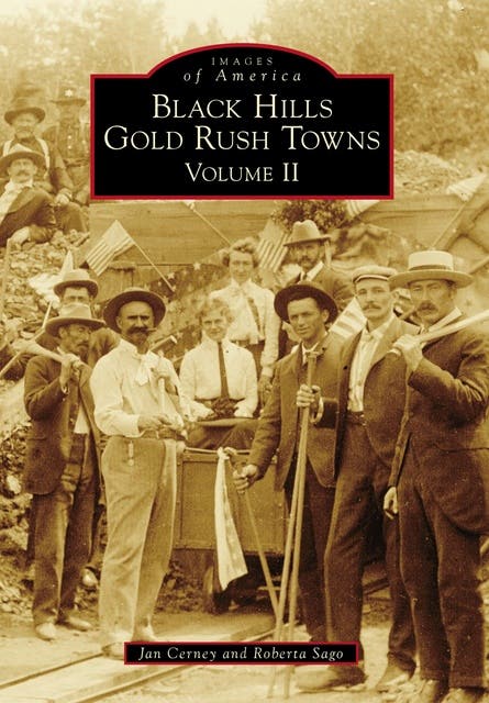 Black Hills Gold Rush Towns: Volume II – omslag til lydbogen af Jan Cerney, Roberta Sago