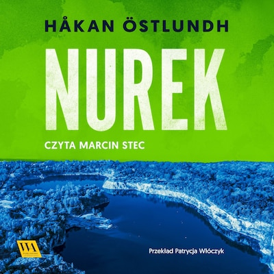 Nurek – okładka audiobooka, autor Håkan Östlundh