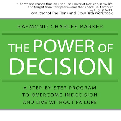 The Power of Decision – omslag til lydbogen af Raymond Charles Barker