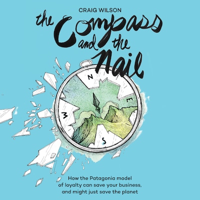 The Compass and the Nail – omslag til lydbogen af Craig Wilson