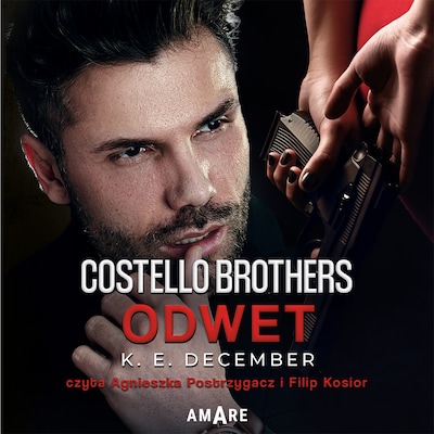 Costello Brothers. Odwet #2 – okładka audiobooka, autor K.E. December