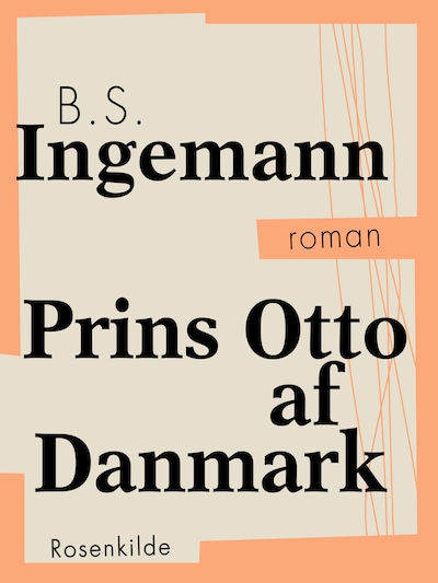 Prins Otto af Danmark – omslag til lydbogen af B.S. Ingemann