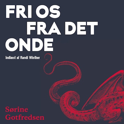 Fri os fra det onde – omslag til lydbogen af Sørine Gotfredsen