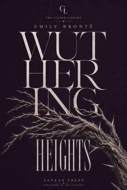 Wuthering Heights: The Illustrated Gift Edition – omslag til lydbogen af Emily Brontë