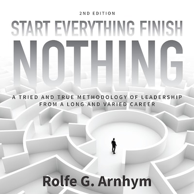 Start Everything Finish Nothing