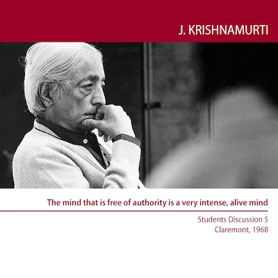 The mind that is free of authority is a very intense, alive mind – omslag til lydbogen af Jiddu Krishnamurti