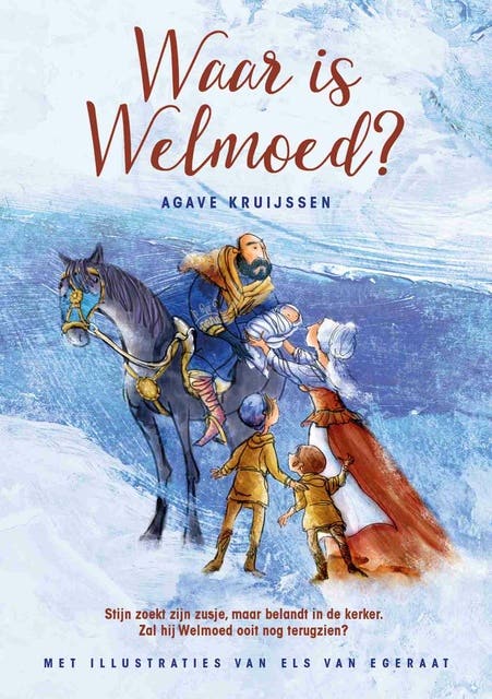 Waar is Welmoed? – omslag van het luisterboek van Agave Kruijssen