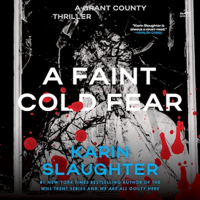 A Faint Cold Fear – omslag til lydbogen af Karin Slaughter