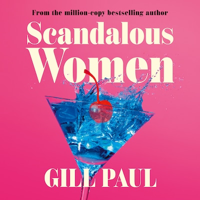 Scandalous Women – omslag til lydbogen af Gill Paul