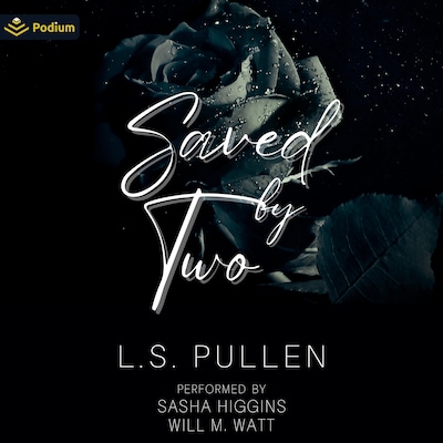 Saved by Two – omslag til lydbogen af L.S. Pullen