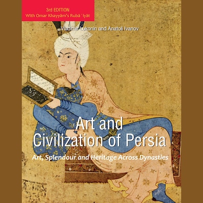 Art and Civilization of Persia – omslag til lydbogen af Vladimir Lukonin, Anatoli Ivanov