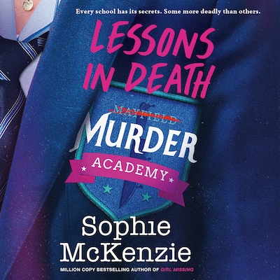 Lessons in Death – omslag til lydbogen af Sophie McKenzie