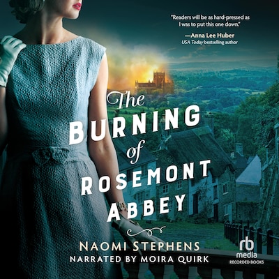 The Burning of Rosemont Abbey – omslag til lydbogen af Naomi Stephens