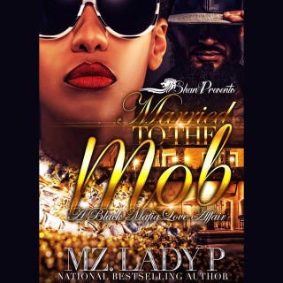 Married to the Mob: A Black Mafia Affair