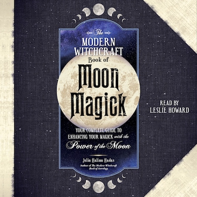 The Modern Witchcraft Book of Moon Magick – omslag til lydbogen af Julia Halina Hadas