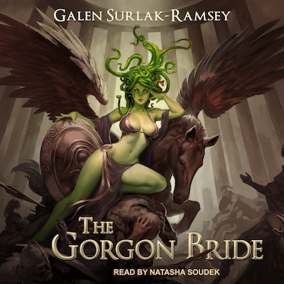 The Gorgon Bride – omslag til lydbogen af Galen Surlak-Ramsey