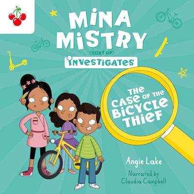 The Case of the Bicycle Thief - Mina Mistry Investigates, Book 3 (Unabridged) – okładka audiobooka, autor Angie Lake