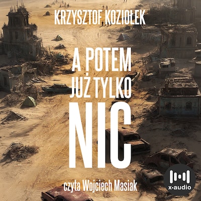A potem już tylko nic
