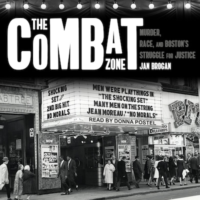 The Combat Zone – omslag til lydbogen af Jan Brogan